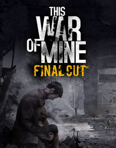 This War of Mine Stories Free Download (v6.0.7.4)