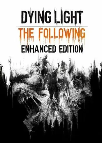 Dying Light The Following Enhanced Edition Free Download (v1.49.2)