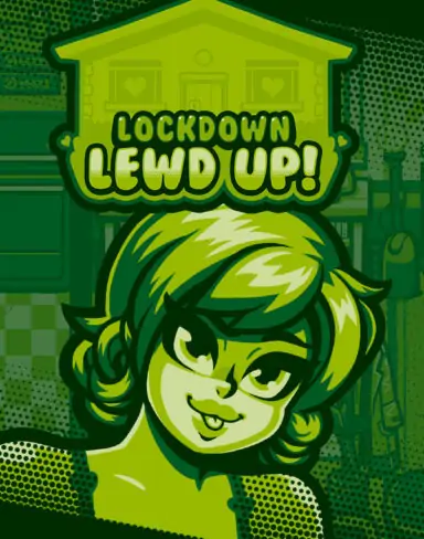 Lockdown Lewd UP New Hope Edition Free Download