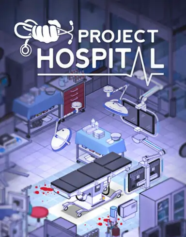 Project Hospital Free Download (v1.2.22856 & ALL DLC)