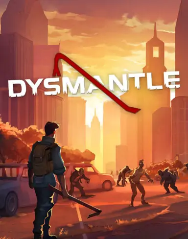 DYSMANTLE Free Download (v1.4.0.29 & ALL DLC)