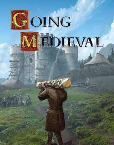 Going Medieval Free Download (v0.8.30rel)