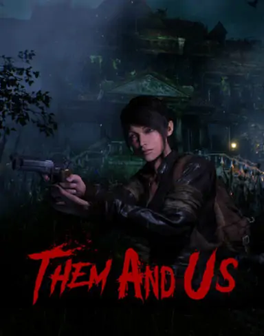 Them And Us Free Download (v1.0.6)
