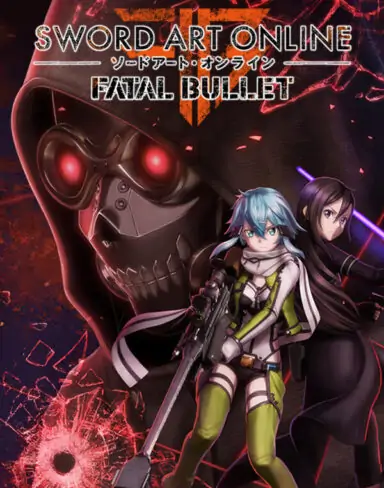 Sword Art Online Fatal Bullet Free Download v1.7.0 & ALL DLC