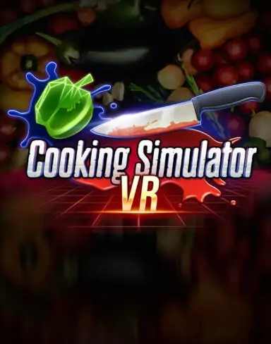 Cooking Simulator VR Free Download (Build 9802491)