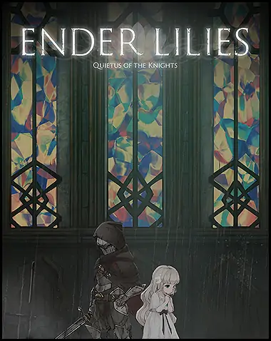ENDER LILIES Quietus of the Knights Free Download (v1.1.5)