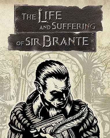 The Life and Suffering of Sir Brante Free Download v1.04.3