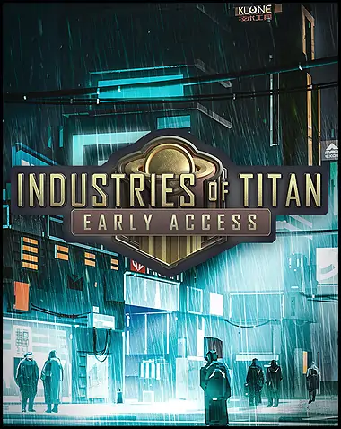 Industries of Titan Free Download (v1.0.4)