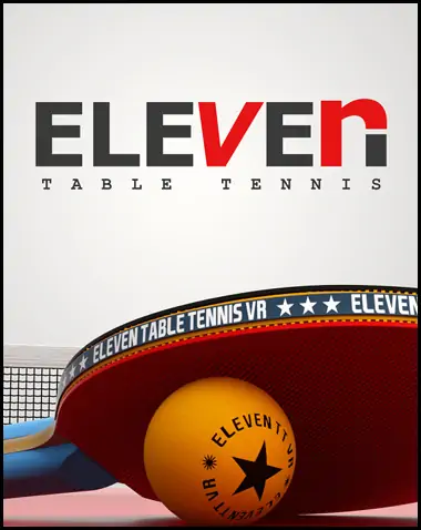 Eleven Table Tennis VR Free Download