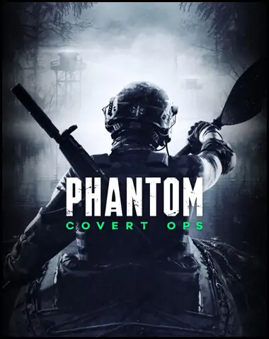 Phantom: Covert Ops Free Download