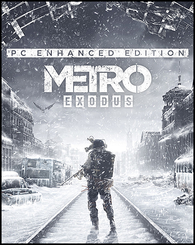 Metro Exodus Enhanced Edition Free Download v2.0.7.1