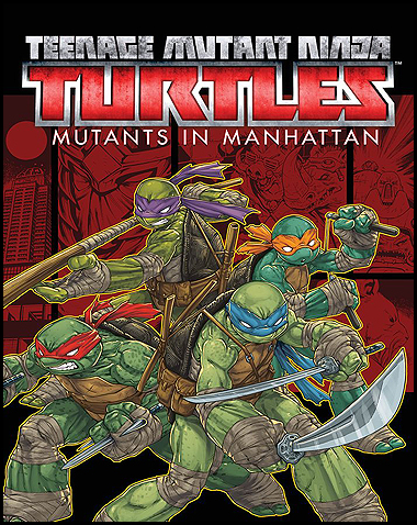 Teenage Mutant Ninja Turtles: Mutants in Manhattan Free Download