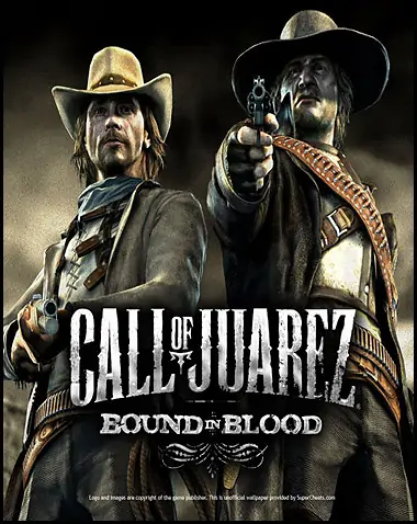 Call of Juarez: Bound in Blood Free Download