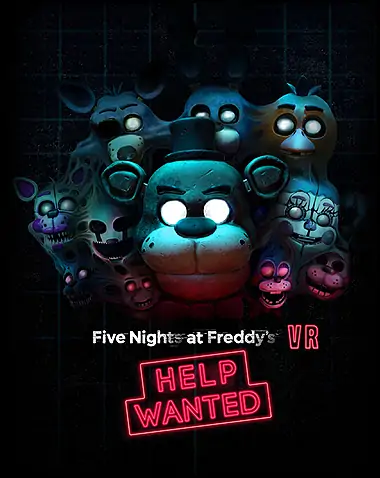 FIVE NIGHTS AT FREDDY’S VR: HELP WANTED Free Download (v1.21 & ALL DLC)