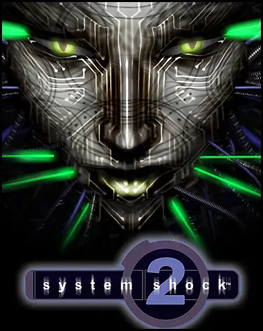System Shock 2 Free Download (GOG)