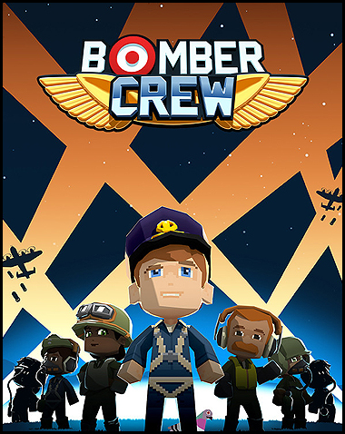 Bomber Crew Free Download (Incl. ALL DLC’s)