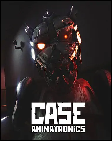 Case: Animatronics Free Download