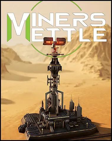 Miner’s Mettle Free Download