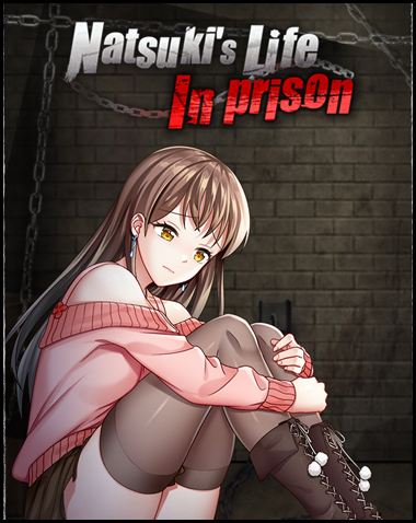 Natsuki’s Life In Prison Free Download (v1.11 & Uncensored)
