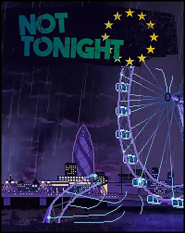 Not Tonight Free Download (v1.4 & ALL DLC)
