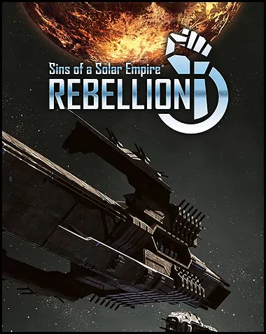 Sins of a Solar Empire: Rebellion Free Download (v1.975 & ALL DLC)