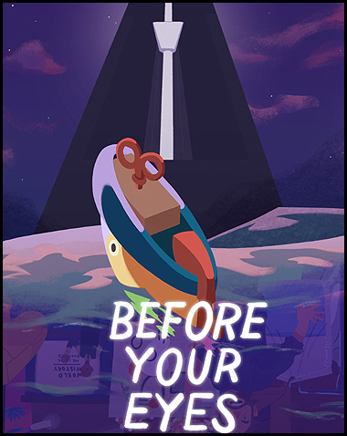 Before Your Eyes Free Download (v1.2.6.2)