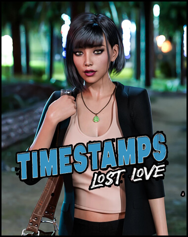 Timestamps: Lost Love Free Download [R10 PE] [Motkeyz]