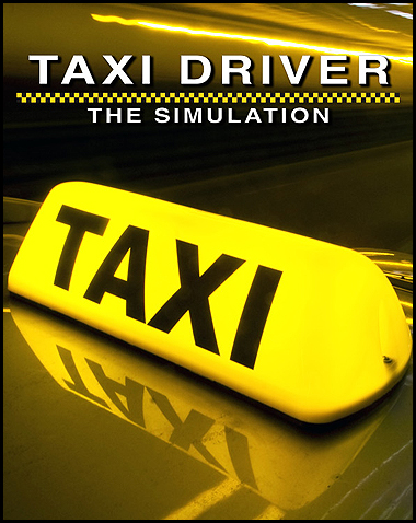 Taxi Driver – The Simulation Free Download