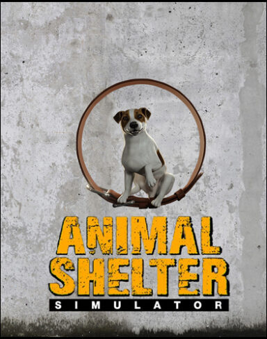 Animal Shelter Free Download (v1.2.5 & ALL DLC)