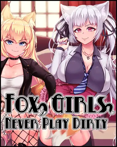 Fox Girls Never Play Dirty Free Download [v1.03] [Kagura Games]