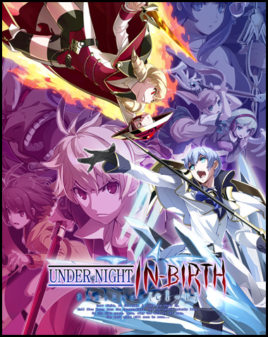 UNDER NIGHT IN-BIRTH Exe:Late[cl-r] Free Download (Incl. DLC’s)