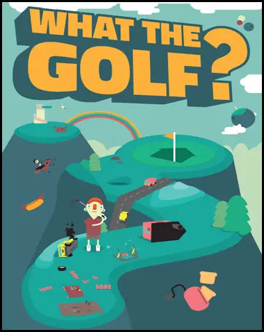WHAT THE GOLF? Free Download (v08.04.2022)