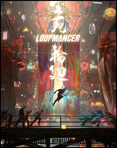 Loopmancer Free Download