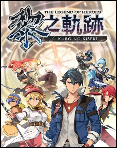 The Legend of Heroes: Kuro no Kiseki Free Download (v1.1.0 & ALL DLC)