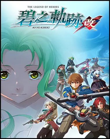 The Legend of Heroes: Ao no Kiseki KAI Free Download (v1.1)