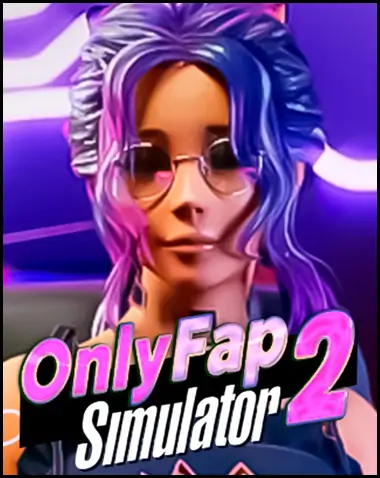 OnlyFap Simulator 2 Free Download (Uncensored)