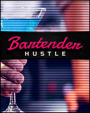 Bartender Hustle Free Download (v1.9.10)