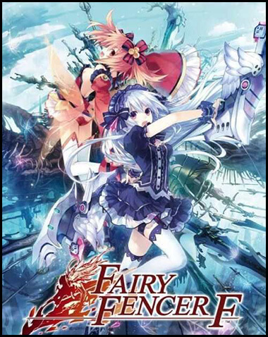 Fairy Fencer F PC Free Download (Inclu ALL DLC)