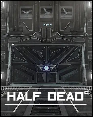 HALF DEAD 2 Free Download (v1.01)