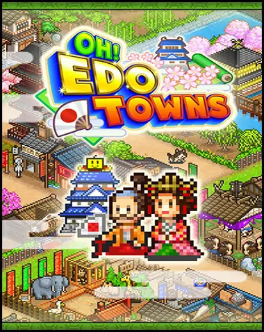 Oh! Edo Towns Free Download (v2.14)