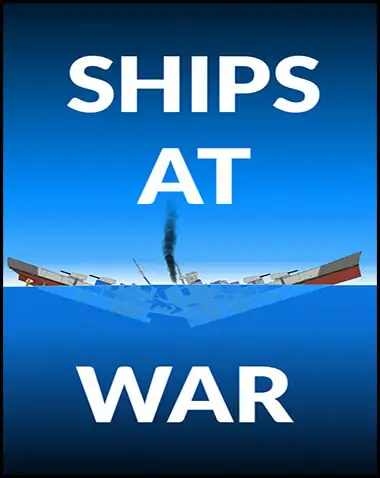 SHIPS AT WAR Free Download