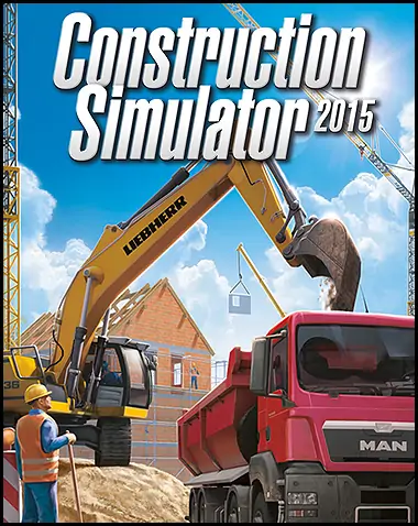 Construction Simulator 2015 Free Download (Incl. ALL DLC’s)