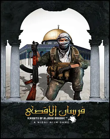 Fursan al-Aqsa: The Knights of the Al-Aqsa Mosque Free Download (v17.10.2022)