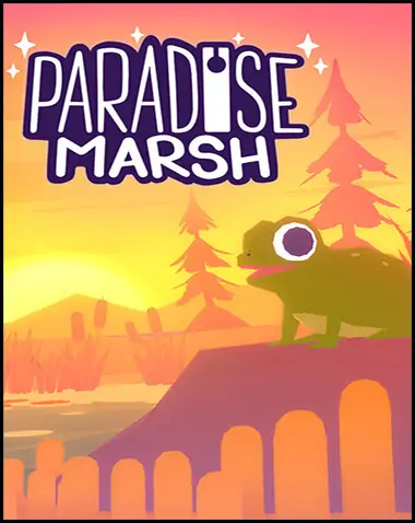 Paradise Marsh Free Download