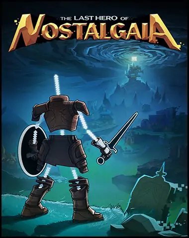 The Last Hero of Nostalgaia Free Download (v2.0.24 & ALL DLC)