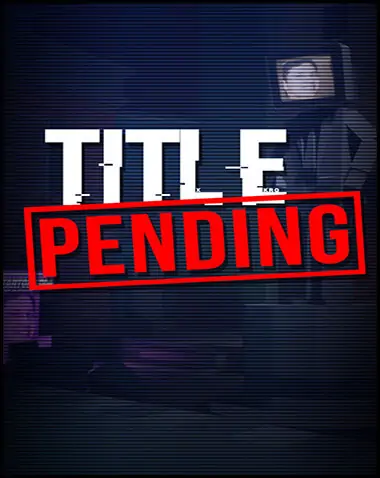 Title_Pending Free Download