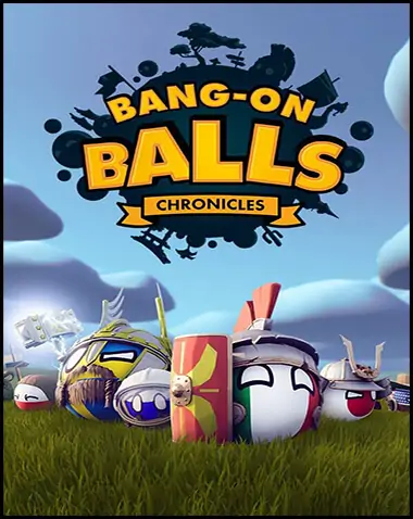 Bang-On Balls: Chronicles Free Download (v2023.10.05)