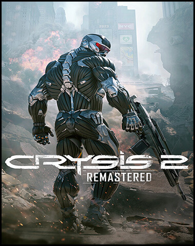 Crysis 2 Remastered Free Download (v1.12)