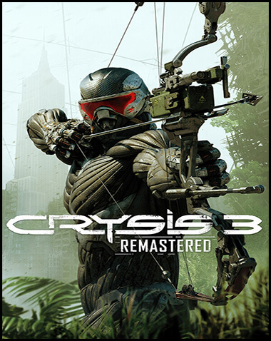 Crysis 3 Remastered Free Download (v7983.0.0.1)