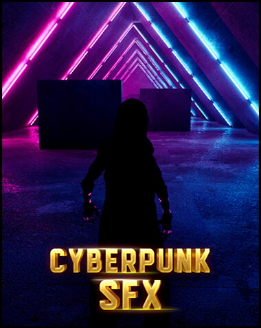 Cyberpunk SFX Free Download (v1.03)